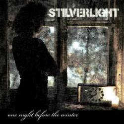 Stilverlight : One Night Before the Winter
